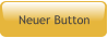 Neuer Button